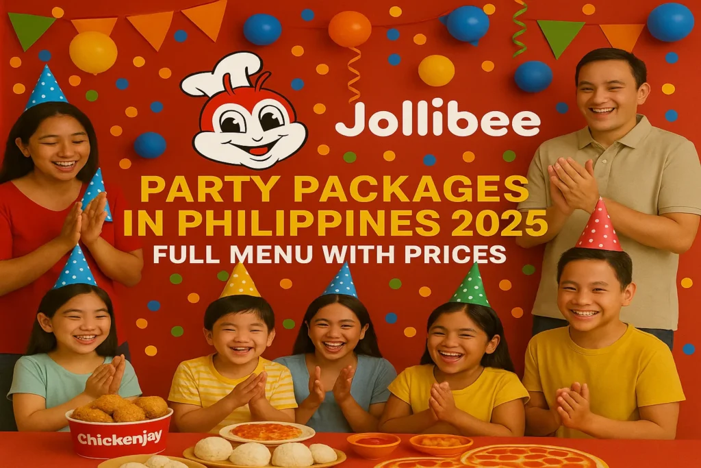 Jollibee Party Packages in Philippines 2025 – Full Menu with Prices: 1 Jollibee Party Packages